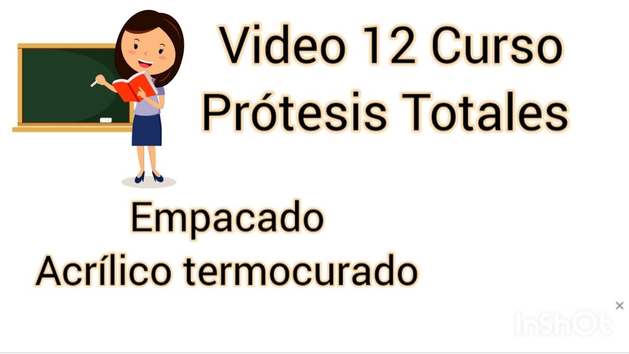 Curso Protesis totales.  Empacado resina termopolimerizable.  Video 12