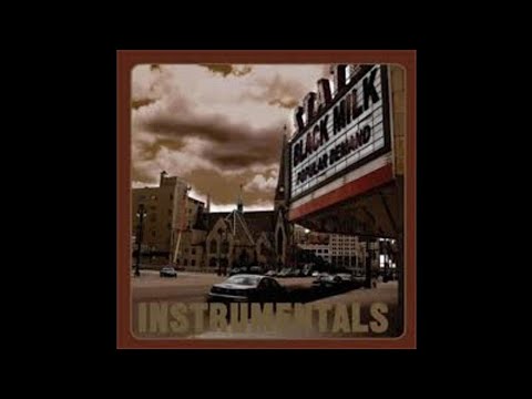 Black Milk "Popular Demand (Instrumental)"