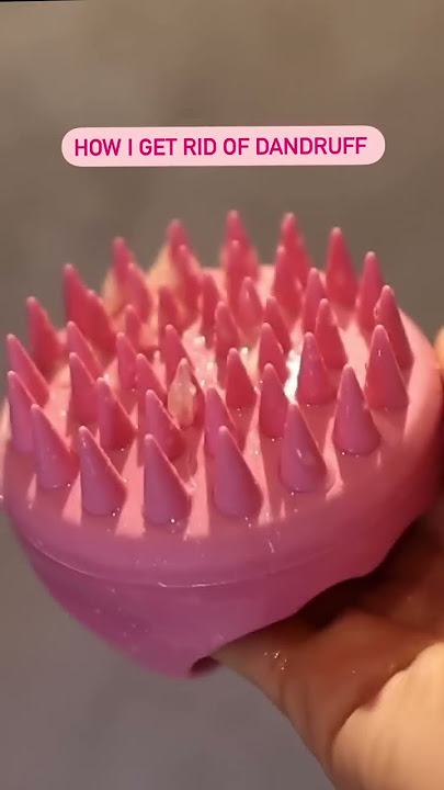 How I get rid of dandruff using a scalp massage brush