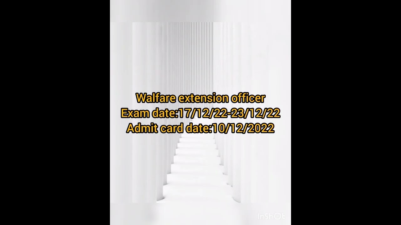 walfare extension officer exam date