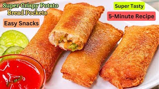 Crispy and Yummy Bread Rolls | Potato Bread Pockets | Easy Snacks Recipe | how to make breads rolls