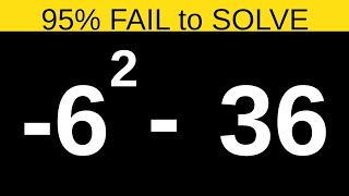 -6² - 36: The Math Trick Most Students Get Wrong 😱