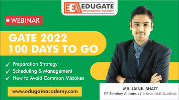 GATE 2022 | 100 Days to Go | GATE 2022 Preparation Strategy | By Jainil Sir