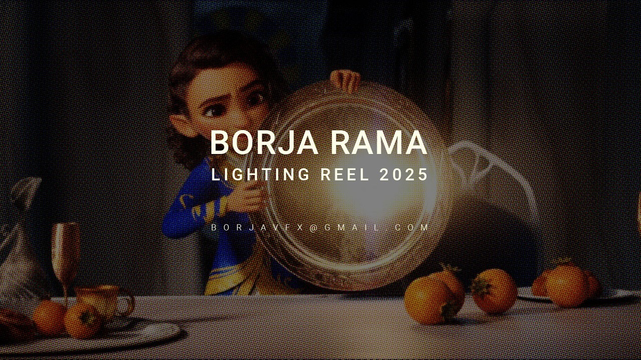 Borja Rama — Lighting Demo Reel