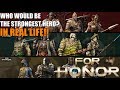 Who Would Be The Strongest For Honor Hero In Real Life? Top 18 List