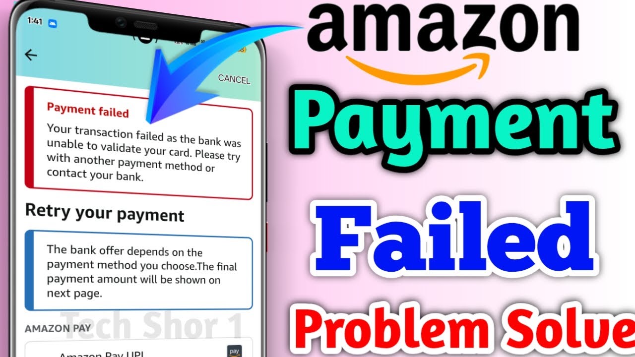 Amazon Payment Failed Problem Solve - YouTube