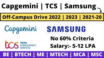 Capgemini | Samsung | TCS | Off-Campus DRIVE 2022 | 2023 | 2021 | 2020 BATCH Must Apply