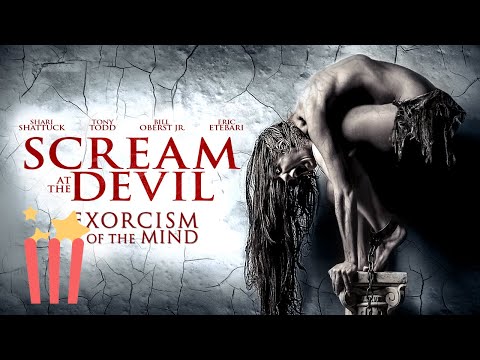 Scream At the Devil | FULL MOVIE | 2015 | Horror, Exorcism