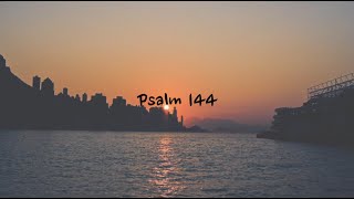 Psalm 144 - NIV | AUDIO BIBLE &amp; TEXT [With Piano]