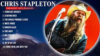 chris stapleton Greatest Hits ~ Top 10 Best Songs To Listen in 2023 & 2024