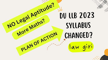Has DU LLB Syllabus Changed 2023|DU LLB  CUET Syllabus|DU LLB 2023 under cuet By Law Giri