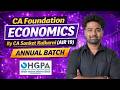 CA FOUNDATION - ECONOMICS | ANNUAL BATCH | BY CA SANKET KULKARNI | HGPA |