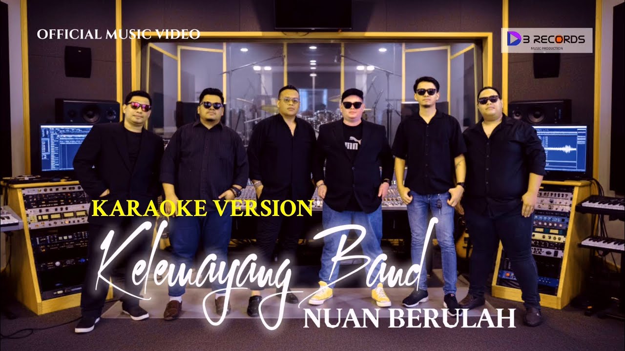 Nuan Berulah by Kelemayang Band (KARAOKE VERSION) 