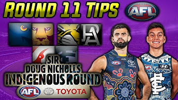 ROUND 11 AFL TIPS + PREDICTIONS 2023