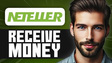 How to Receive Money on Neteller - Easy Guide