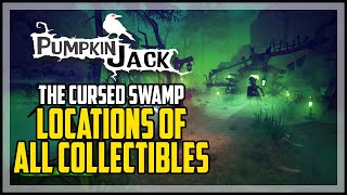 Pumpkin Jack The Cursed Swamp All Collectibles Locations