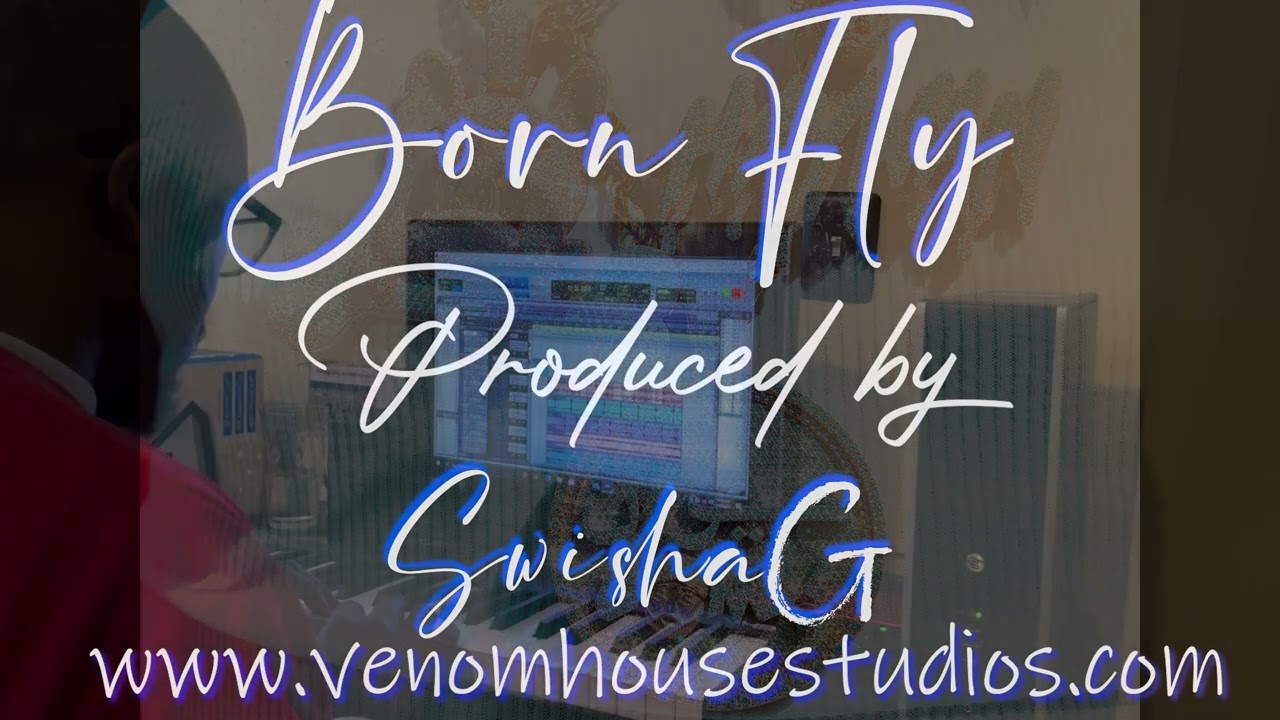 "FREE" NOT A TYPE BEAT - "Born Fly" (Produced by Swisha G) - Rap Trap Instrumental Beat