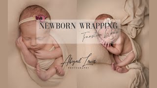 Newborn Photography Wrapping - Transition Wrap Workflow