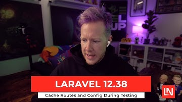 Cache-routes en configuratie tijdens testen in Laravel 12.38