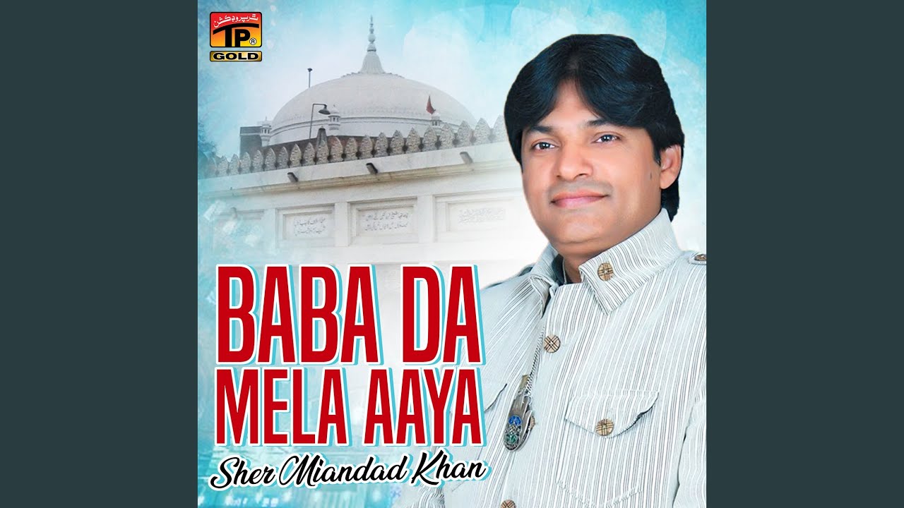 Baba Da Mela Aaya - YouTube