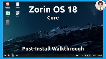 Zorin OS 18 Made Easy | Simple Post-Install Walkthrough