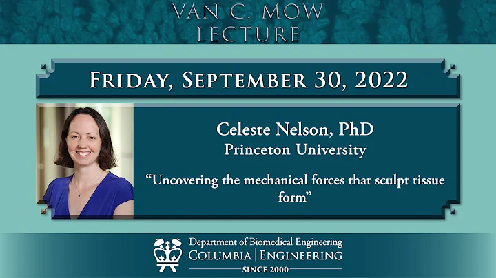 2022.09.30_Van C. Mow Lecture_Celeste Nelson_Princ...