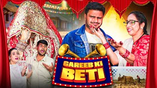 Download Lagu Gareeb Ki Beti 😳 || Yeh sirf kahani nahi || Taffu ||@ComedykaHungamataffu  MP3