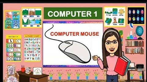 COMPUTER 1 || THE COMPUTER MOUSE | Parts of Mouse | Kinds of Mouse || Chapter 1 Lesson 5 #57