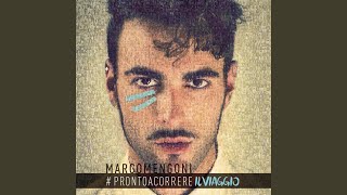 Put the light on - Marco Mengoni