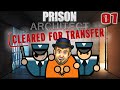A PRISON WITH INCENTIVES! - Prison Architect Cleared For Transfer Gameplay - 01 - Let's Play