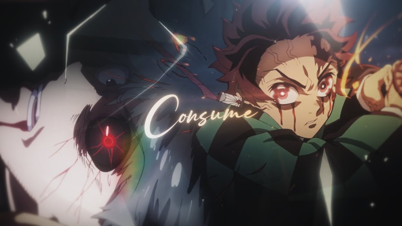 Consume「Flow Edit/AMV」4k