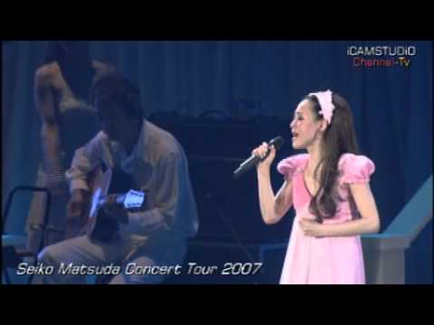Seiko Matsuda `live concert tour 2007`HD - YouTube