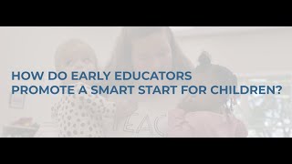 Smart Start - "Voices from the Field" Series
