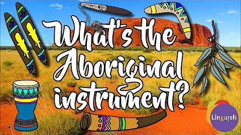 Wie heißt das Instrument der Aborigines?