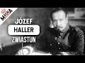 Józef Haller. Ostatni rycerz Polski - ZWIASTUN