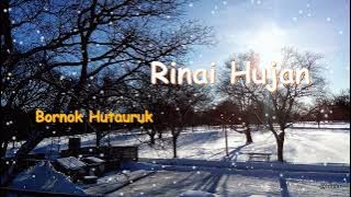 Rinai Hujan_Bornok Hutauruk