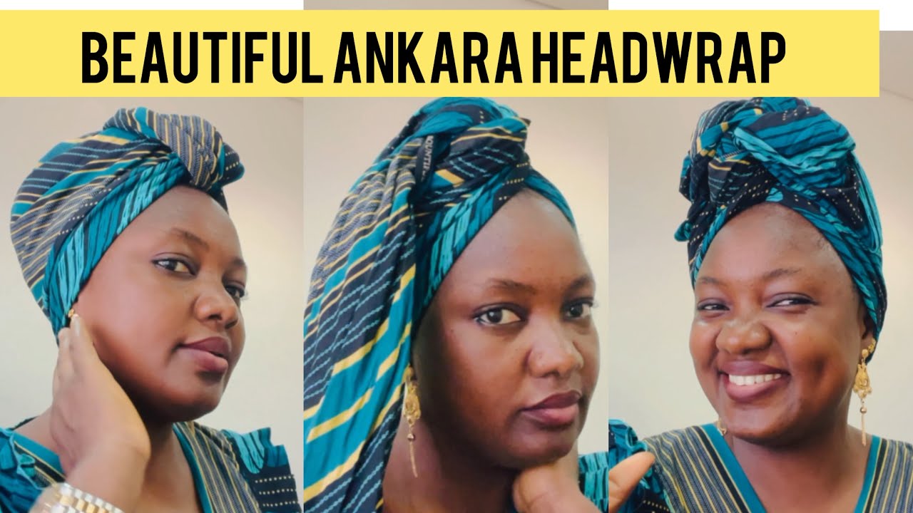HOW TO TIE BEAUTIFUL AND SIMPLE ANKARA STYLE