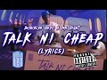 Talk Ni Cheap - Buruklyn Boyz ft Mr Right (Lyrics Video)