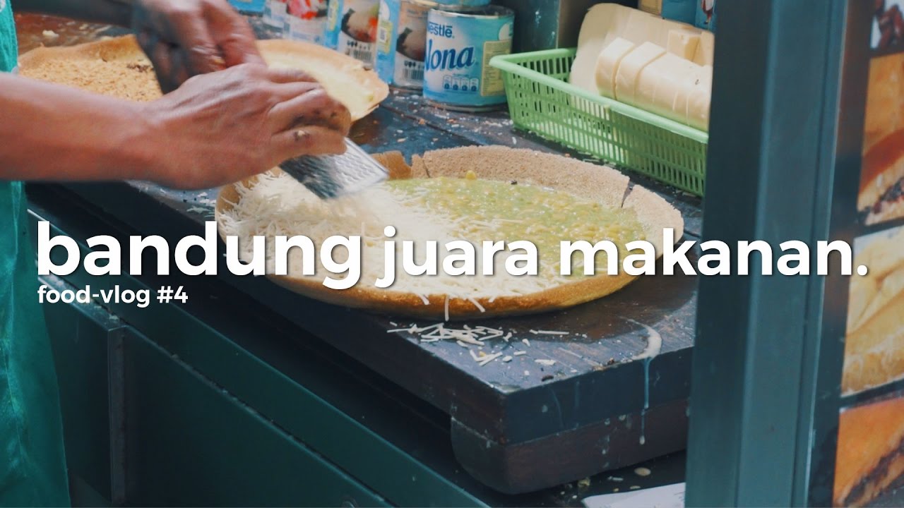 Bandung Juara Makanan bareng KyraNayda & JoPang PART2 - FLOG#4
