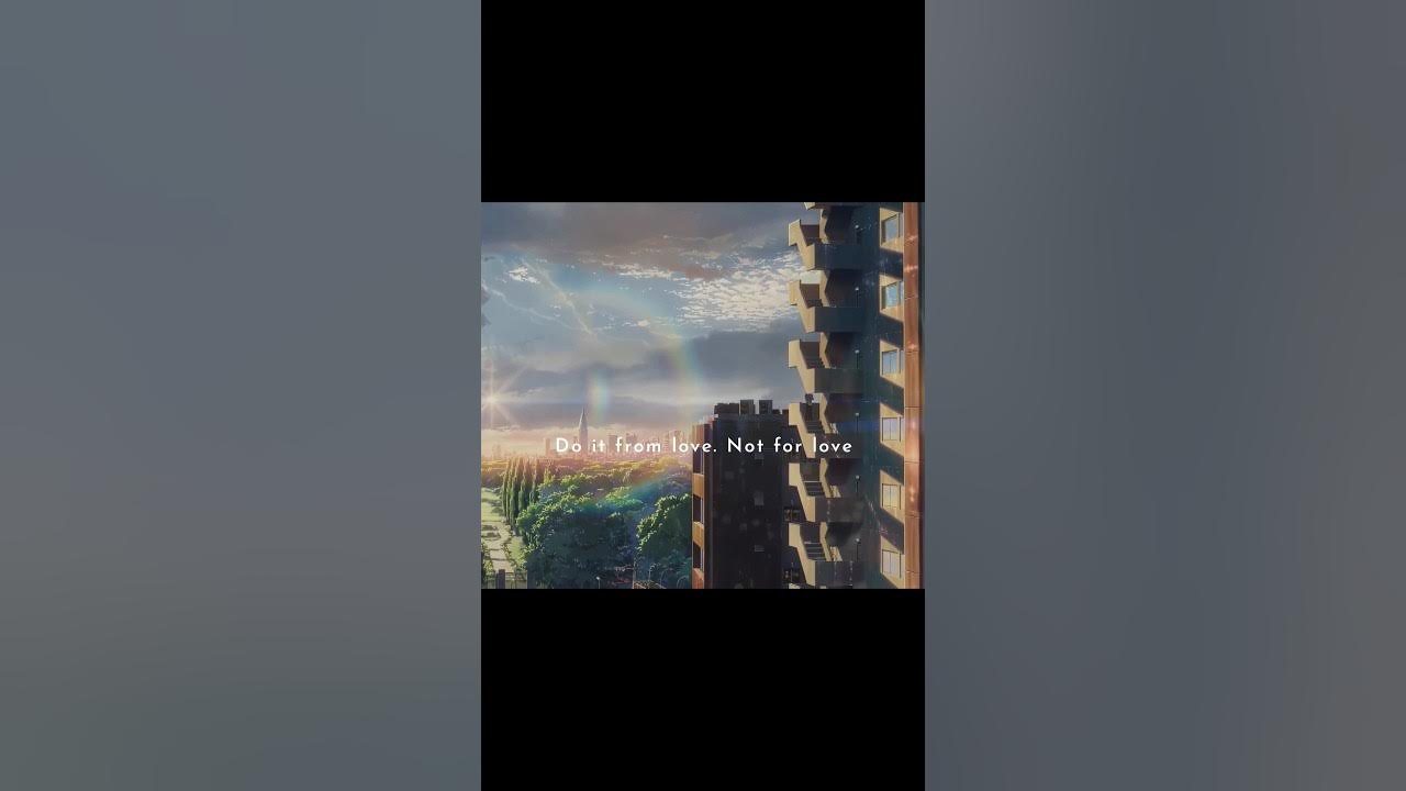 Do It From Love Not For Love anime edit music shorts quotes YouTube do-it-from-love-not-for-love-anime-edit-music-shorts-quotes-youtube