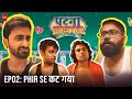 Patna Hostel In Pune | EP2 - Phir Se Kat Gaya ft. Abhinav Anand, Anandeshwar Dwivedi | TSP image