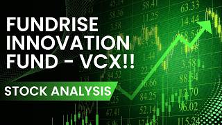 INVEST IN PRIVATE COMPANIES THROUGH VCX - FUNDRISE INNOVATION FUND STOCK ANALYSIS!