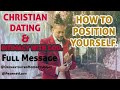 [Full Message] HOW TO POSITION YOURSELF | FOR CHRISTIAN DATING | AND INTIMACY WITH GOD |Prophet Lovy