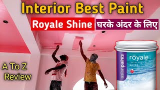 Asian Paints Royale Shyne | Asian Paints Royale Shyne Apply