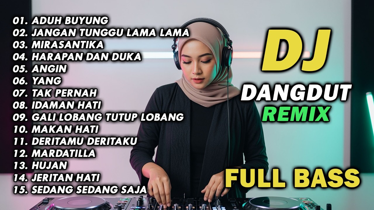 ⁣DJ REMIX DANGDUT LAWAS FULL BASS || DJ ADUH BUYUNG | DJ JANGAN TUNGGU LAMA LAMA