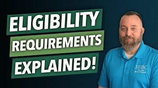 What Are Eligibility Requirements? | Employee Benefits 101 | Holloway Benefit Concepts