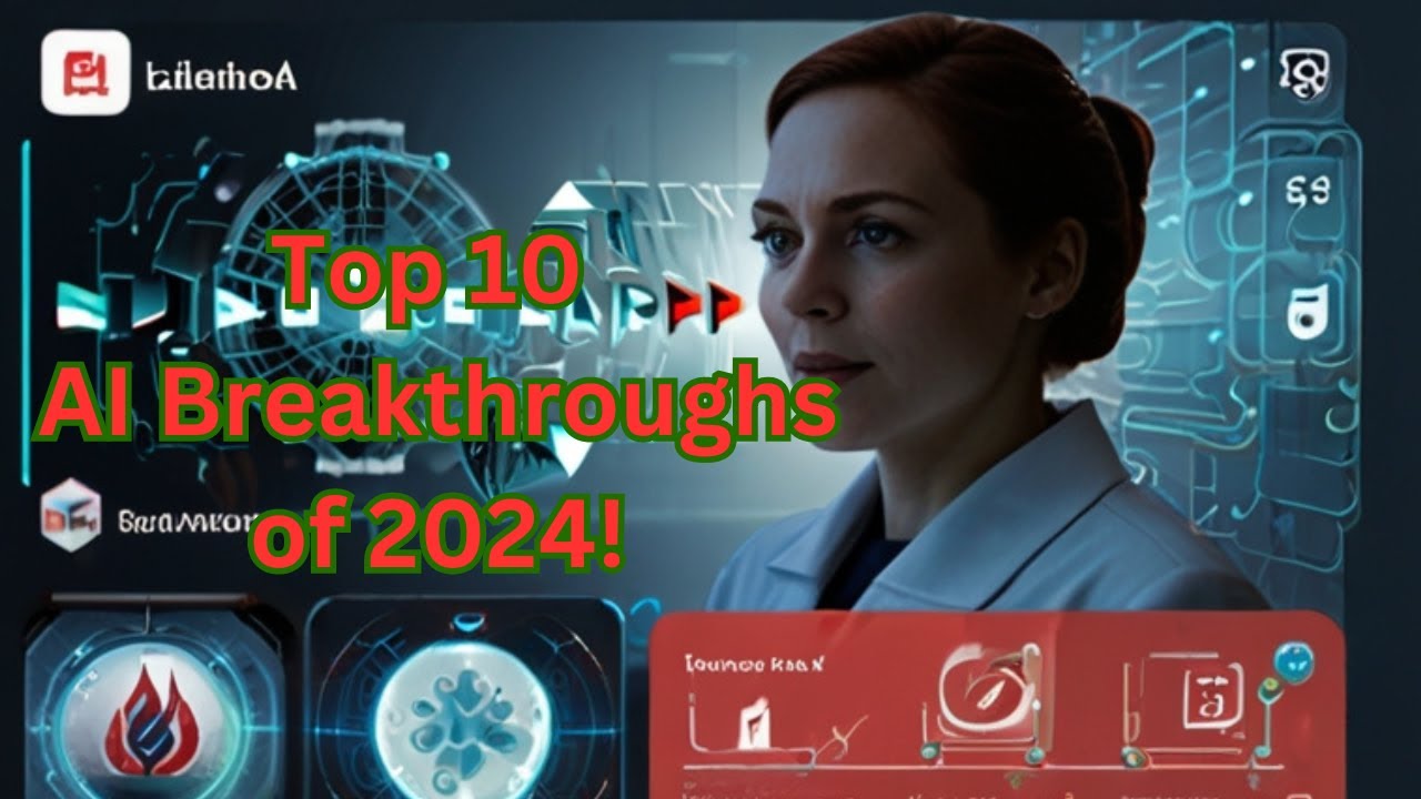 Top 10 Breakthroughs in Artificial Intelligence 2024! - YouTube