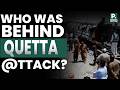 Who Was Behind Quetta @ttack? | Shahid Hanif | Pakistan Connect
