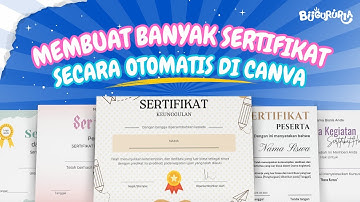 Cara Membuat Sertifikat Dengan Banyak Nama Otomatis di Canva !!