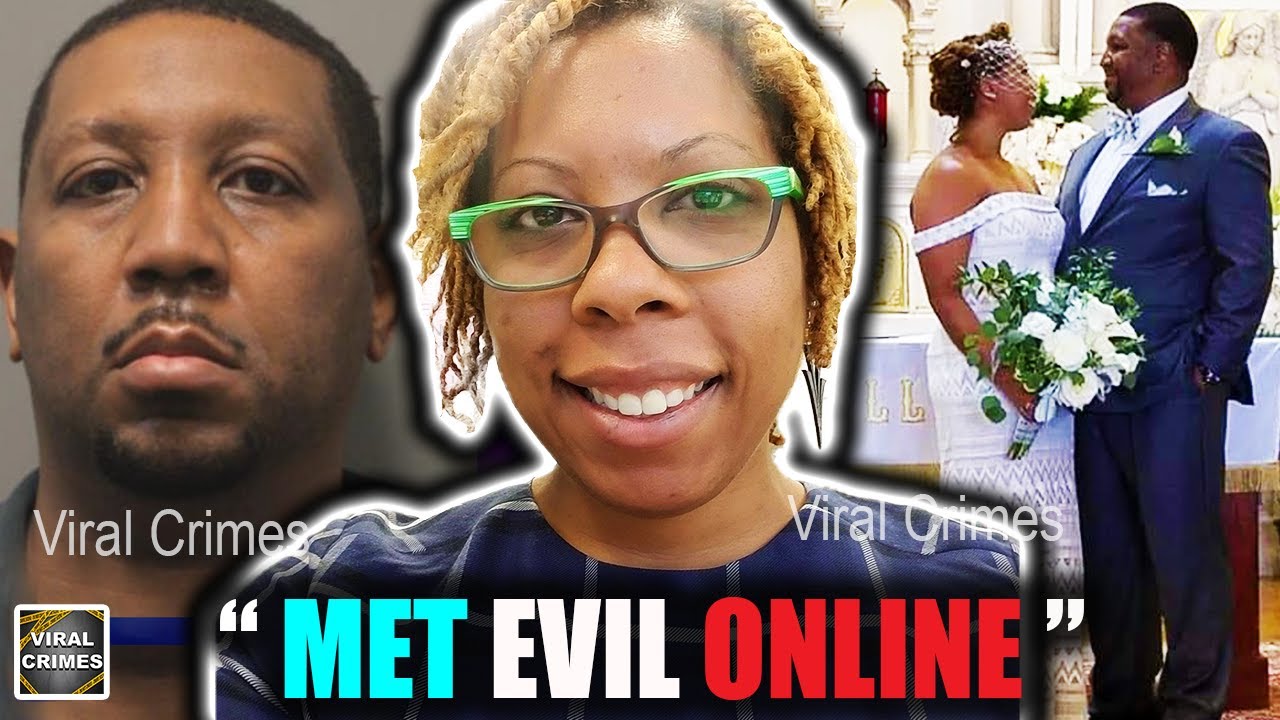 Successful Woman Married A Shady Man She Met Online And He Killed Her